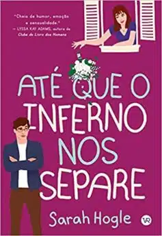 «Até que o inferno nos separe» Sarah Hogle