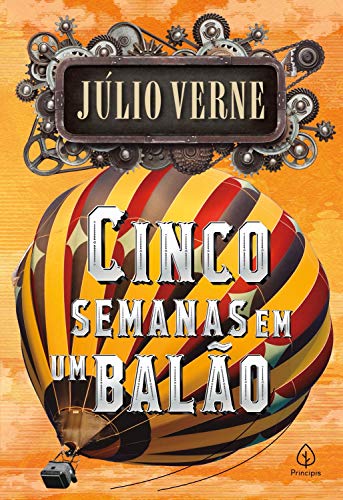 «Cinco semanas em um balão» Júlio Verne