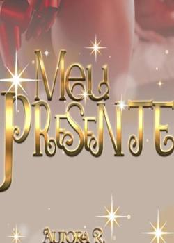 «Meu Presente» Rê autora