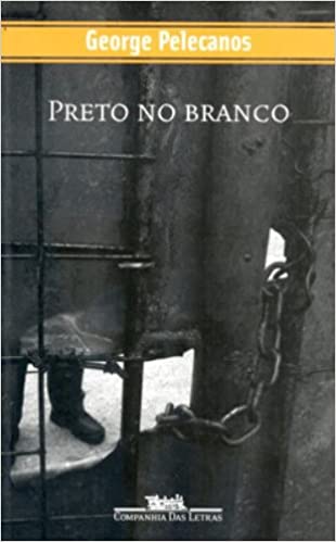 «Preto no branco» George Pelecanos