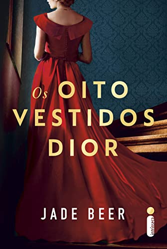 «Os oito vestidos Dior» Jade Beer