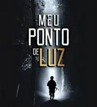 «MEU PONTO DE LUZ» Leonardo Freitas Baixar livro grátis pdf, epub, mobi Leia online sem registro