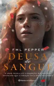 «Deusa de sangue» FML Pepper