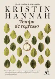 «Tempo de regresso» Kristin Hannah