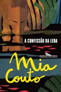 «A confissão da leoa» Mia Couto