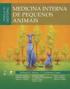 «Medicina Interna de Pequenos Animais» Richard Richard Nelson