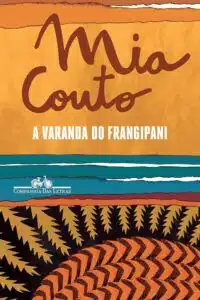 «A varanda do Frangipani» Mia Couto